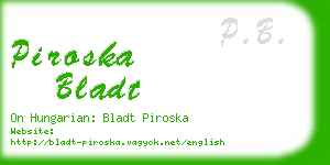 piroska bladt business card